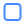 Check Button